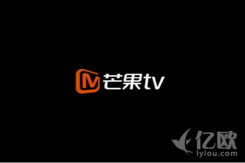 芒果TV获约15亿B轮融资，下半年自制剧试水付费收看